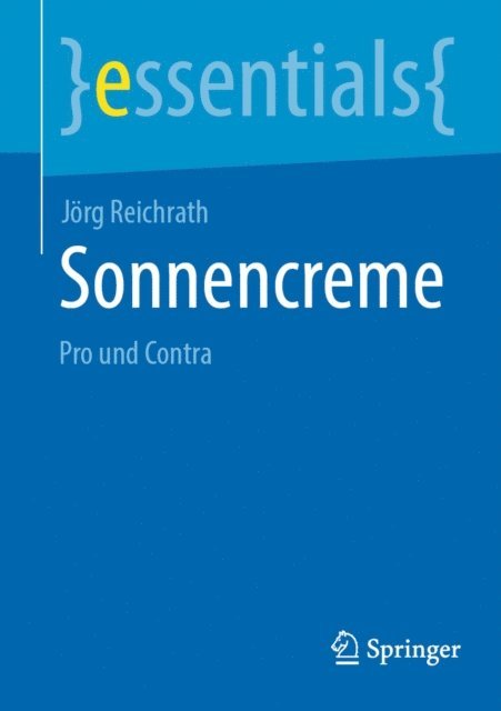 Jorg Reichrath - Sonnencreme, E-bok