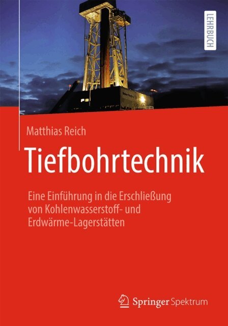 Matthias Reich - Tiefbohrtechnik, E-bok