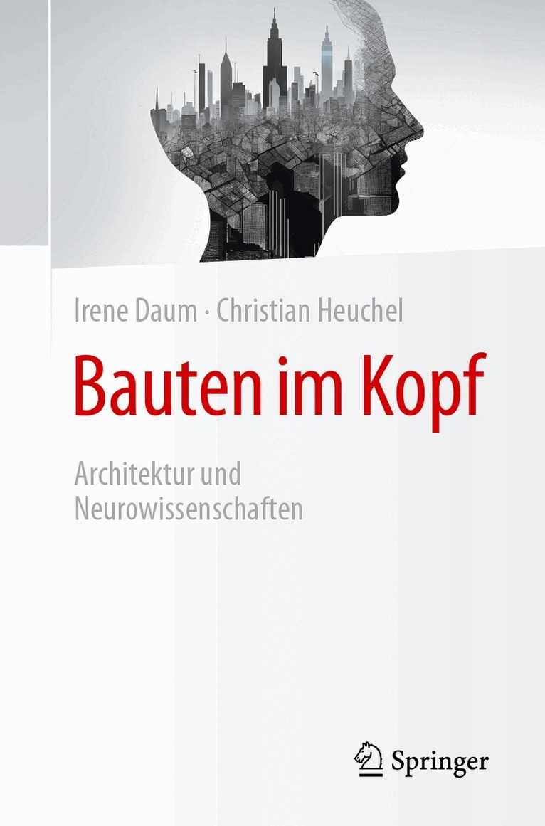 Irene Daum, Christian Heuchel - Bauten im Kopf, Häftad