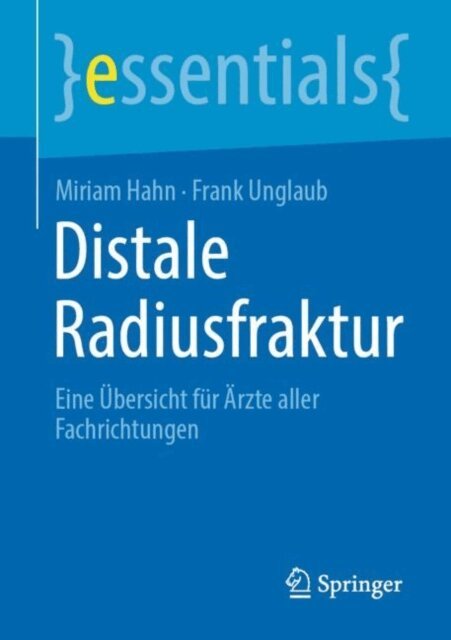 Frank Unglaub, Miriam Hahn - Distale Radiusfraktur, E-bok