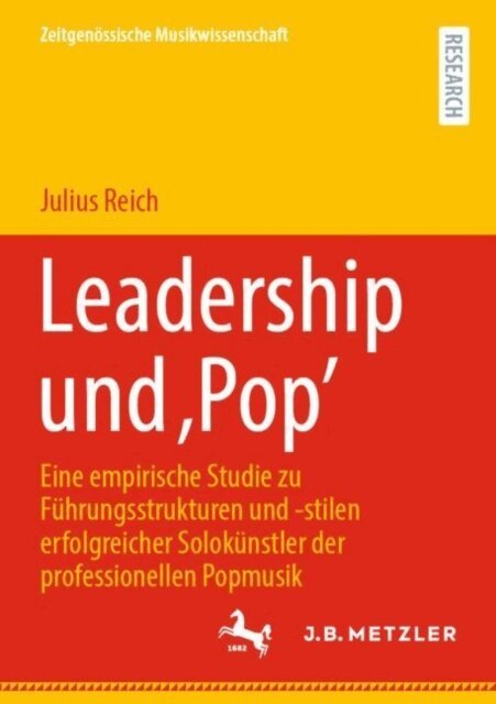 Julius Reich - Leadership und ‚Pop’, E-bok