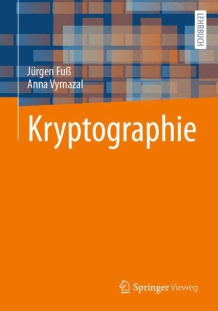 Anna Vymazal, Jurgen Fu - Kryptographie, E-bok