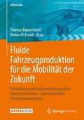 Fluide Fahrzeugproduktion fr die Mobilitt der Zukunft