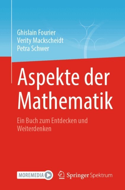 Petra Schwer, Verity Mackscheidt, Ghislain Fourier - Aspekte der Mathematik, E-bok
