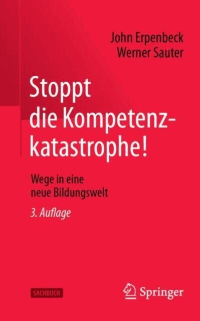 Werner Sauter, John Erpenbeck - Stoppt die Kompetenzkatastrophe!, E-bok