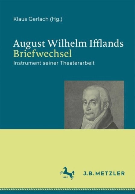 Klaus Gerlach - August Wilhelm Ifflands Briefwechsel, E-bok