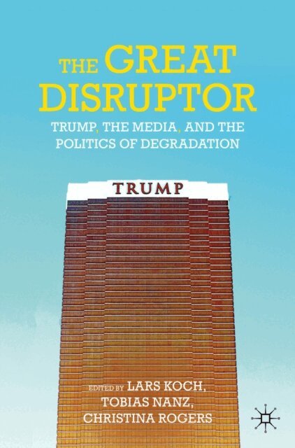 Christina Rogers, Tobias Nanz, Lars Koch - Great Disruptor, E-bok