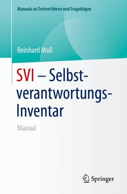 Reinhard Ma - SVI - Selbstverantwortungs-Inventar, E-bok