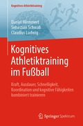 Kognitives Athletiktraining im Fu�ball