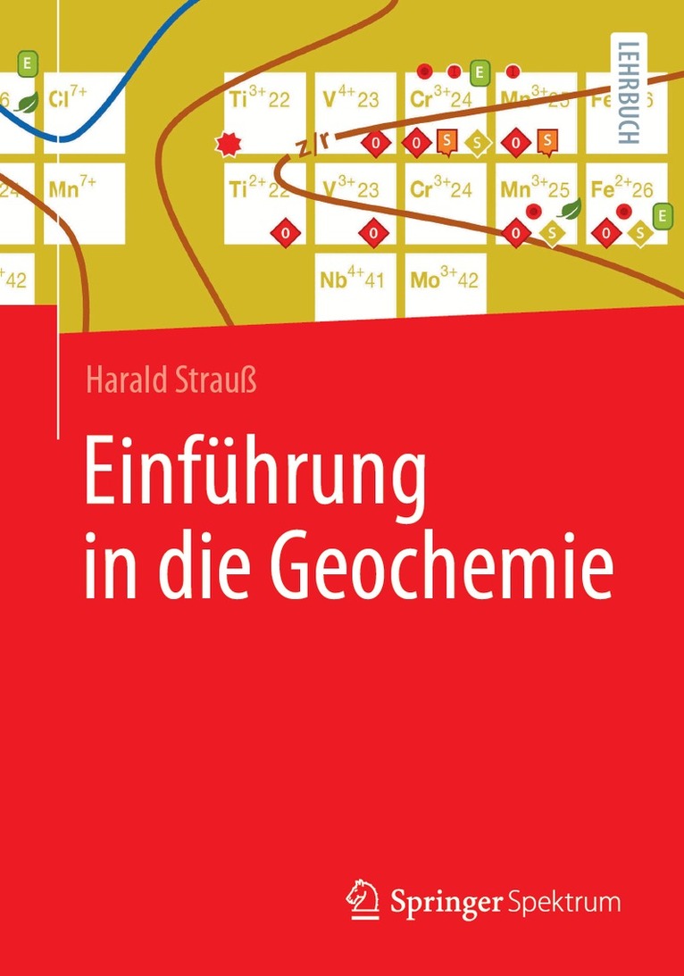 Harald Strauß - Einführung in die Geochemie, Häftad