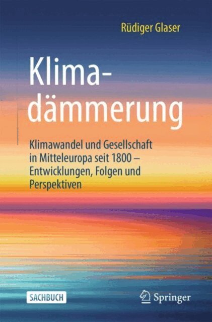 Rudiger Glaser - Klimadammerung, E-bok