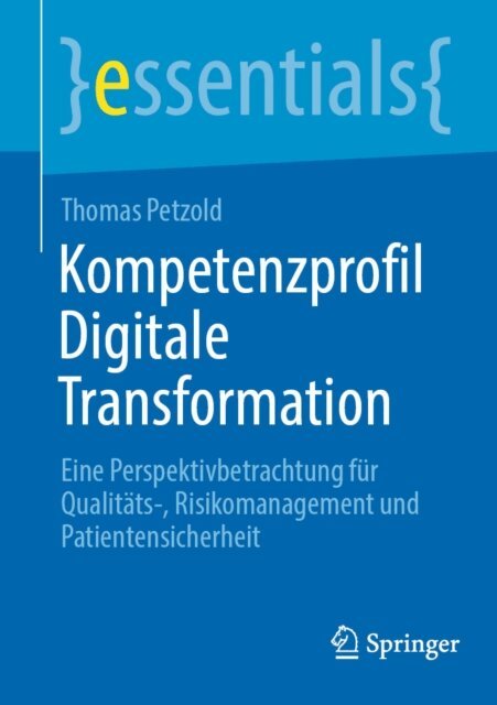 Thomas Petzold - Kompetenzprofil Digitale Transformation, E-bok