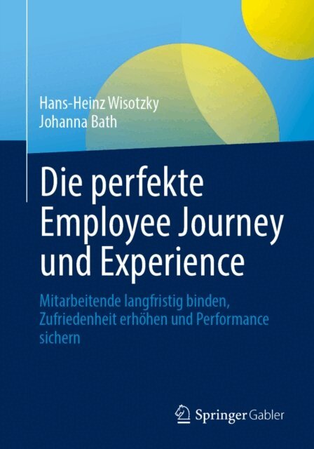 Die perfekte Employee Journey und Experience