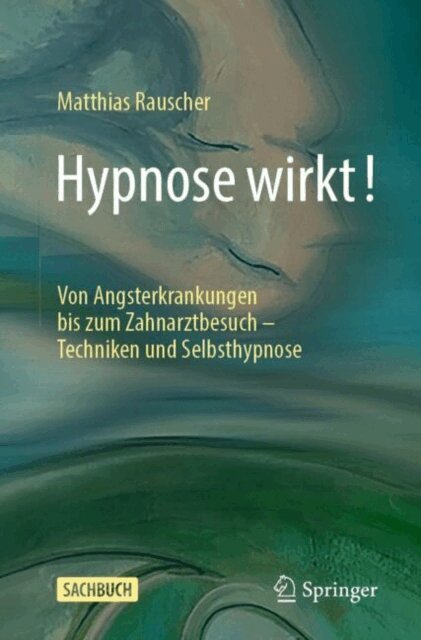 Matthias Rauscher - Hypnose wirkt!, E-bok