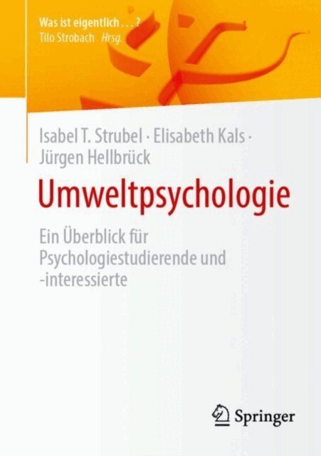 Jurgen Hellbruck, Elisabeth Kals, Isabel T. Strubel - Umweltpsychologie, E-bok
