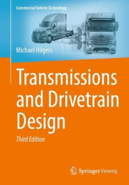 Michael Hilgers - Transmissions and Drivetrain Design, E-bok
