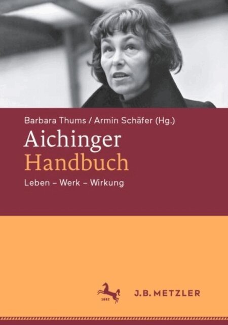 Armin Schafer, Barbara Thums - Aichinger-Handbuch, E-bok