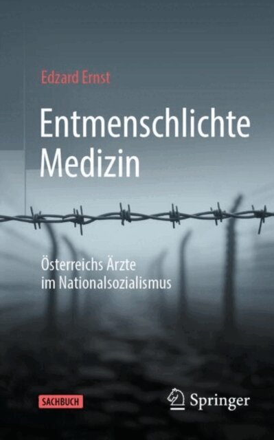 Edzard Ernst - Entmenschlichte Medizin, E-bok
