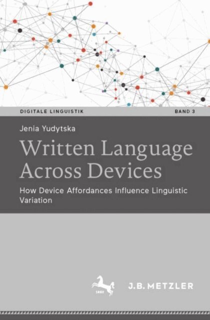 Jenia Yudytska - Written language across devices, E-bok