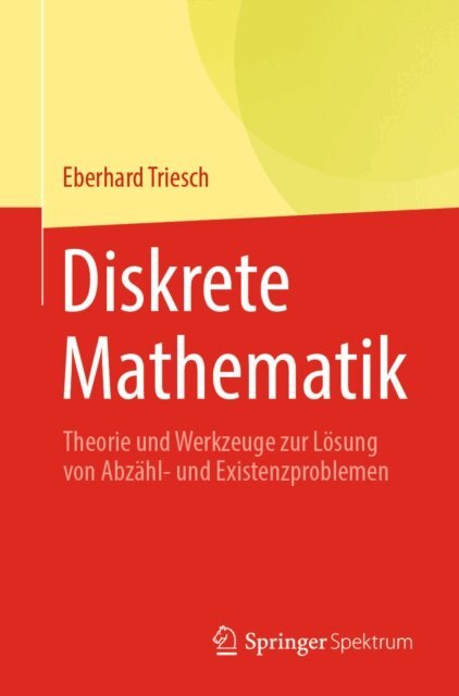 Eberhard Triesch - Diskrete Mathematik, E-bok