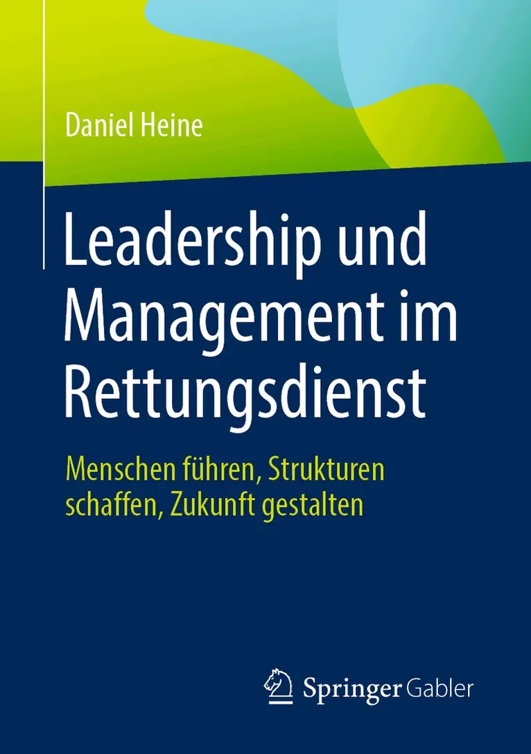 Daniel Heine - Leadership und Management im Rettungsdienst, Häftad. Tillgänglighet: Lägg i varukorg