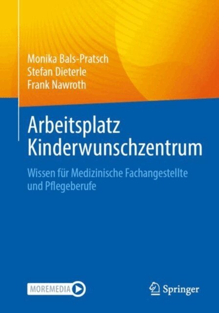 Frank Nawroth, Stefan Dieterle, Monika Bals-Pratsch - Arbeitsplatz Kinderwunschzentrum, E-bok