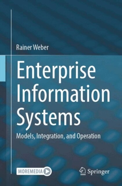 Rainer Weber - Enterprise Information Systems, E-bok