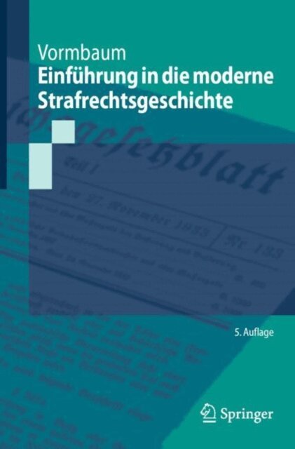Thomas Vormbaum - Einfuhrung in die moderne Strafrechtsgeschichte, E-bok