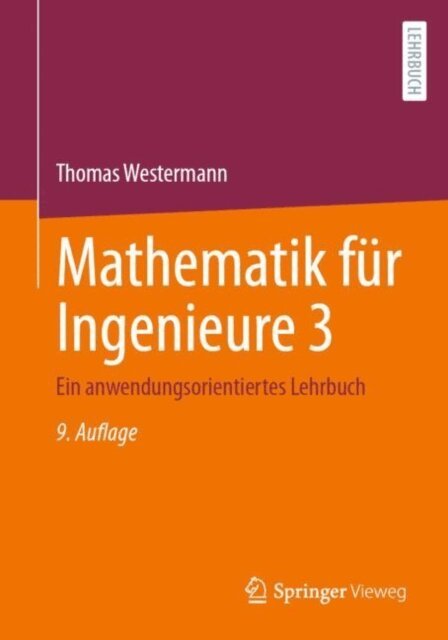 Thomas Westermann - Mathematik fur Ingenieure 3, E-bok