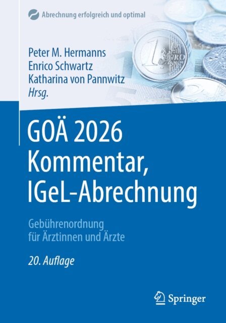 Katharina von Pannwitz, Enrico Schwartz, Peter M. Hermanns - GOA 2026 Kommentar, IGeL-Abrechnung, E-bok
