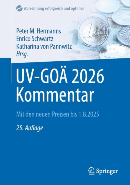 Katharina von Pannwitz, Enrico Schwartz, Peter M. Hermanns - UV-GOA 2026 Kommentar, E-bok