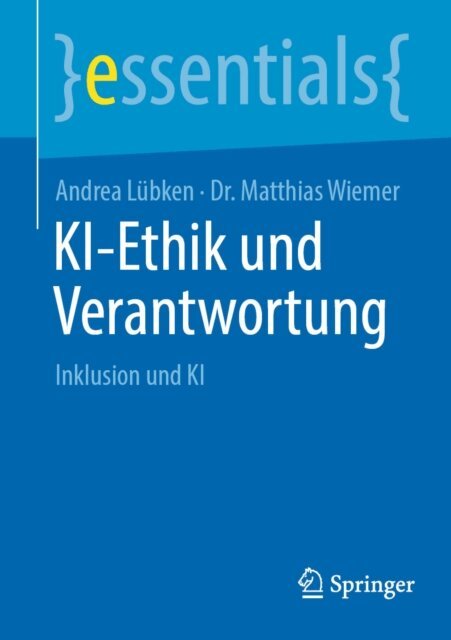 Matthias Wiemer, Andrea Lubken - KI-Ethik und Verantwortung, E-bok