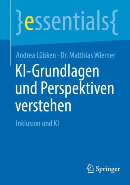 Matthias Wiemer, Andrea Lubken - KI-Grundlagen und Perspektiven verstehen, E-bok