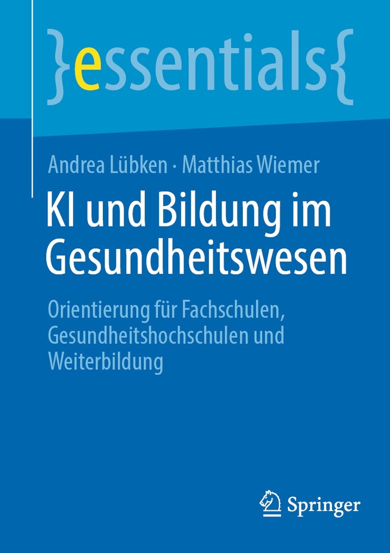 Andrea Lübken, Matthias Wiemer - KI und Bildung im Gesundheitswesen, Häftad