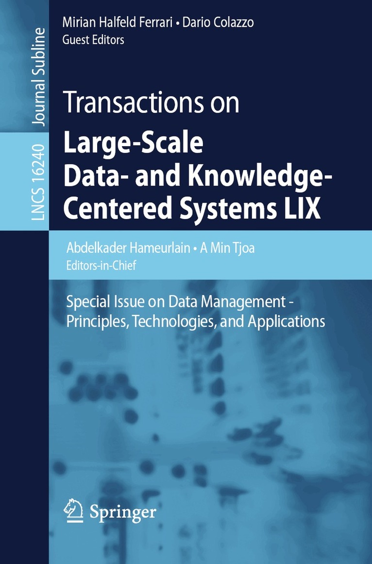 Abdelkader Hameurlain, A Min Tjoa, Mirian Halfeld Ferrari, Dario Colazzo - Transactions on Large-Scale Data- and Knowledge-Centered Systems LIX, Häftad