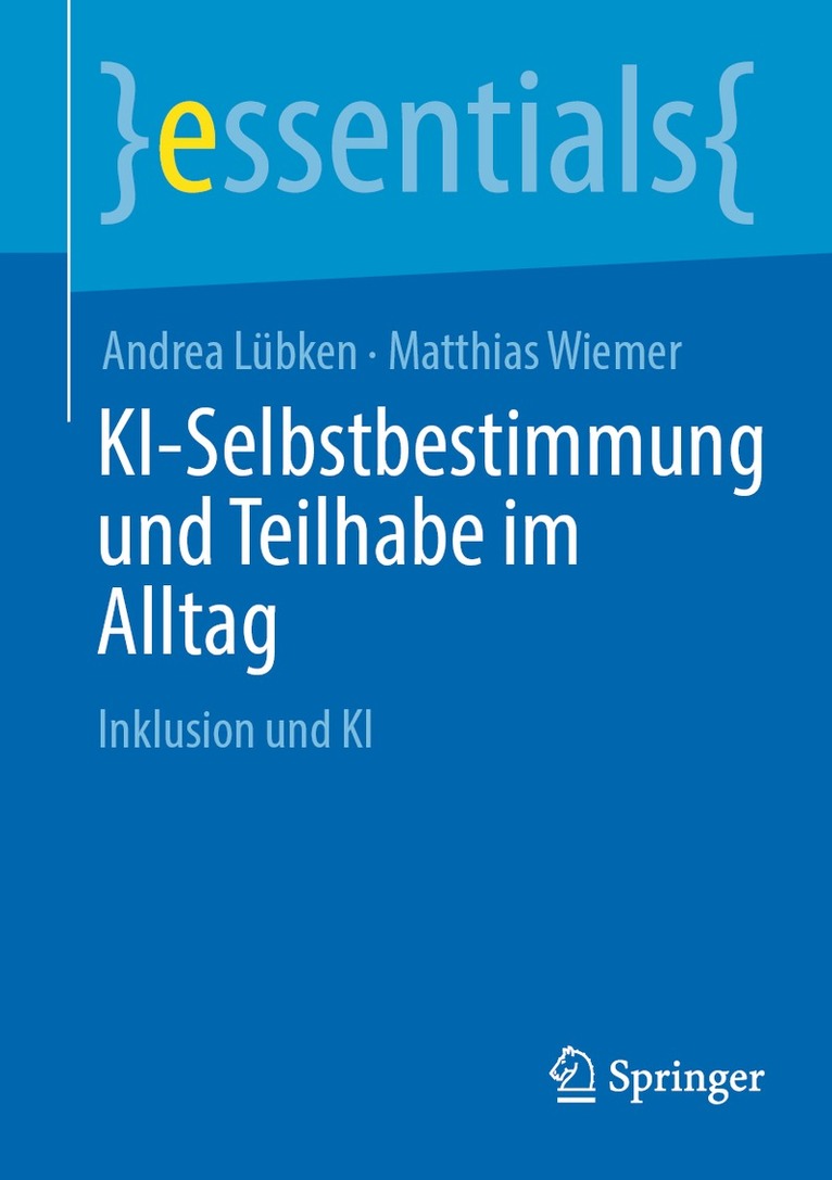 Andrea Lübken, Matthias Wiemer - KI-Selbstbestimmung und Teilhabe im Alltag, Häftad