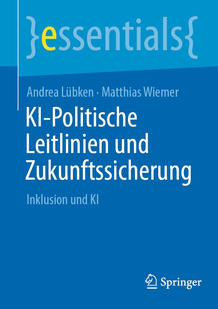Andrea Lübken, Matthias Wiemer - KI-Politische Leitlinien und Zukunftssicherung, Häftad