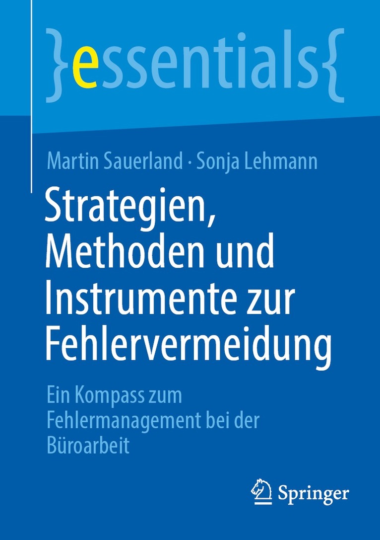 Martin Sauerland, Sonja Lehmann - Strategien, Methoden und Instrumente zur Fehlervermeidung, Häftad. Tillgänglighet: Lägg i varukorg