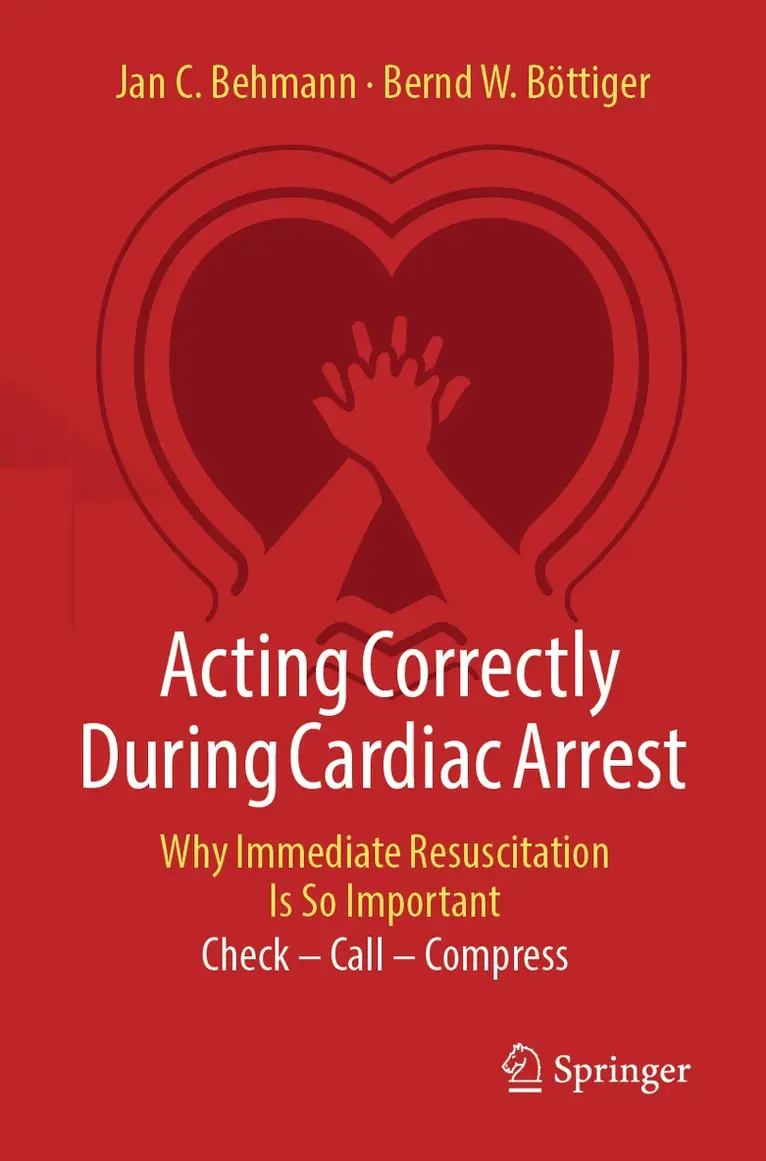 Acting Correctly During Cardiac Arrest: Why Immediate Resuscitation Is So Important