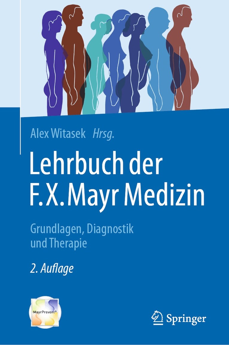 Alex Witasek - Lehrbuch der F.X. Mayr-Medizin, Inbunden