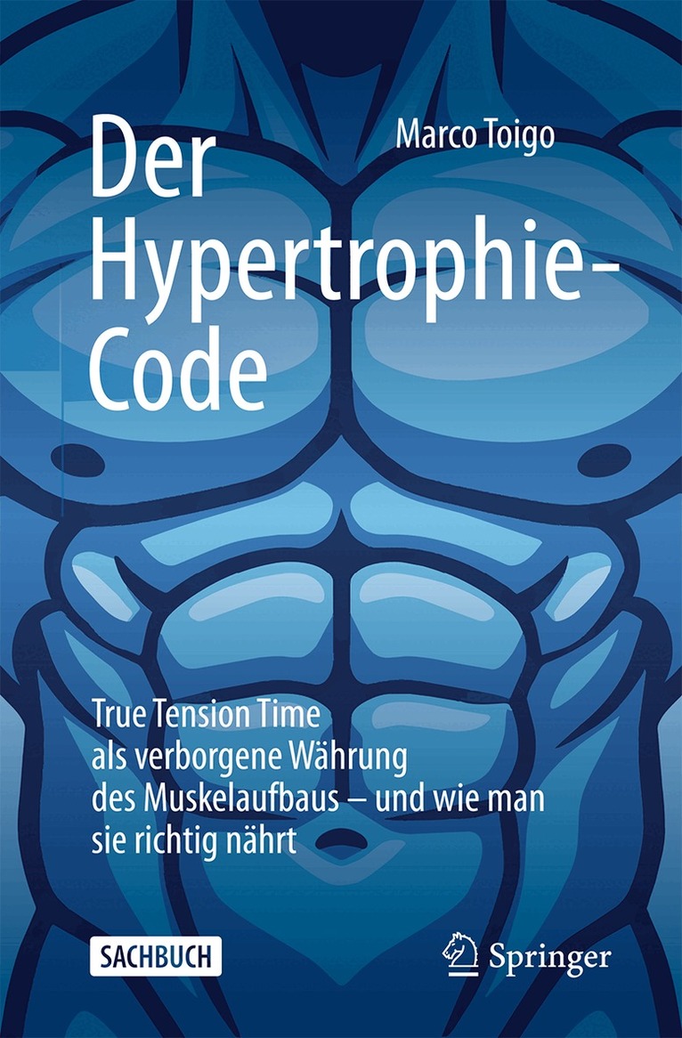 Marco Toigo - Der Hypertrophie-Code, Häftad