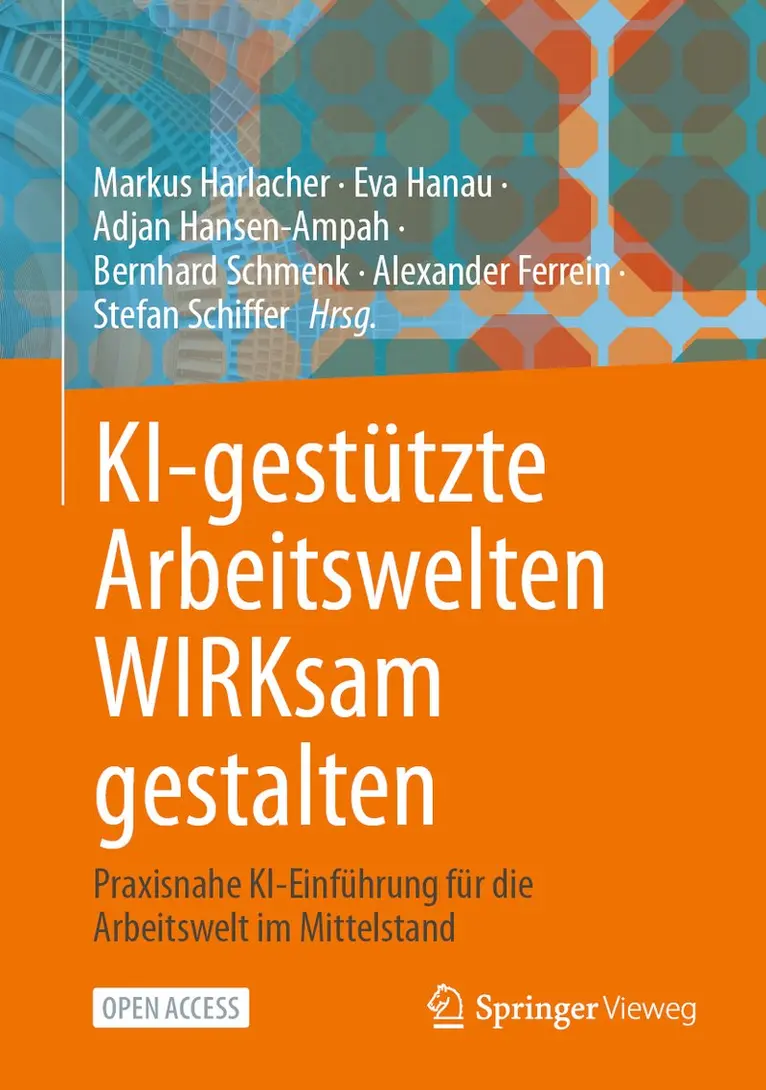 Markus Harlacher, Eva Hanau, Adjan Hansen-Ampah, Bernhard Schmenk, Alexander Ferrein, Stefan Schiffer - KI-gestützte Arbeitswelten WIRKsam gestalten, Inbunden. Tillgänglighet: Lägg i varukorg