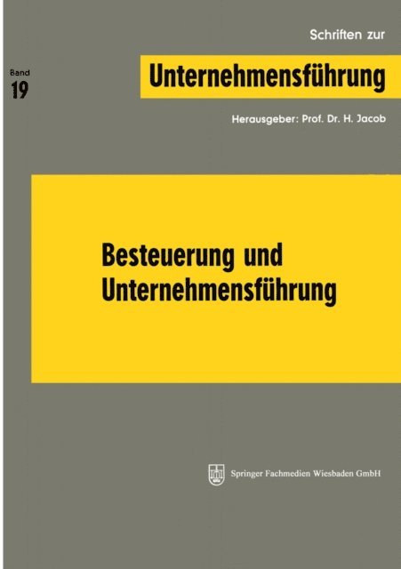 NA Jacob, H. Jacob - Besteuerung und Unternehmensführung, E-bok