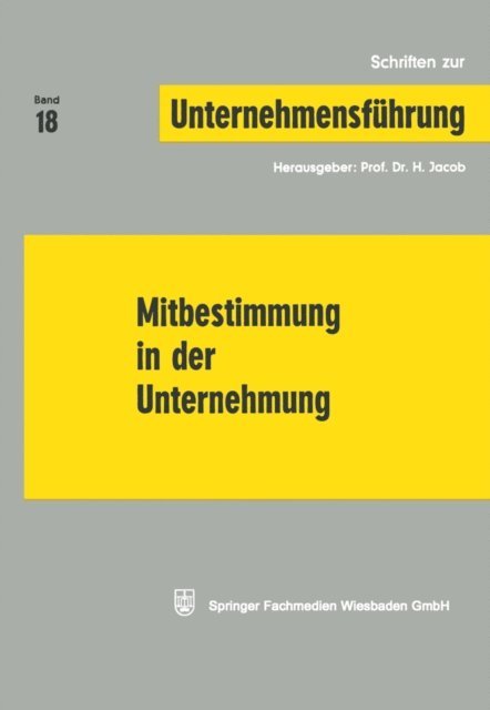 NA Jacob, H. Jacob - Mitbestimmung in der Unternehmung, E-bok