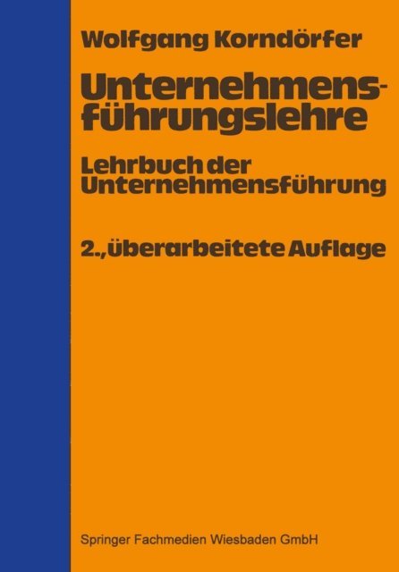 Wolfgang Korndorfer - Unternehmensführungslehre, E-bok