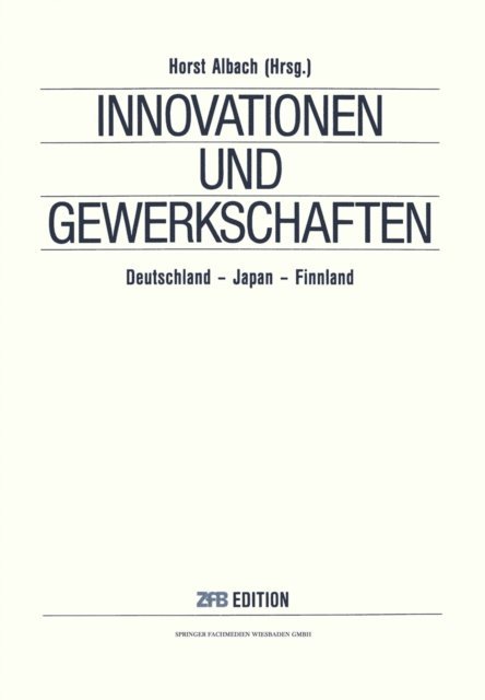 NA Albach, Horst Albach - Innovationen und Gewerkschaften, E-bok