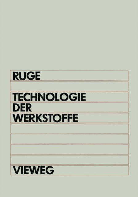 Jurgen Ruge - Technologie der Werkstoffe, E-bok