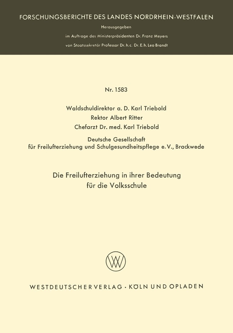 Karl Triebold - Die Freilufterziehung in ihrer Bedeutung für die Volksschule, Häftad
