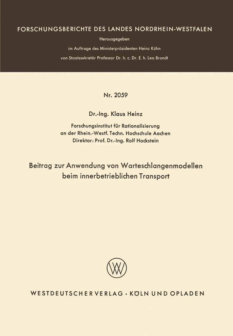 Klaus Heinz - Beitrag zur Anwendung von Warteschlangenmodellen beim innerbetrieblichen Transport, Häftad