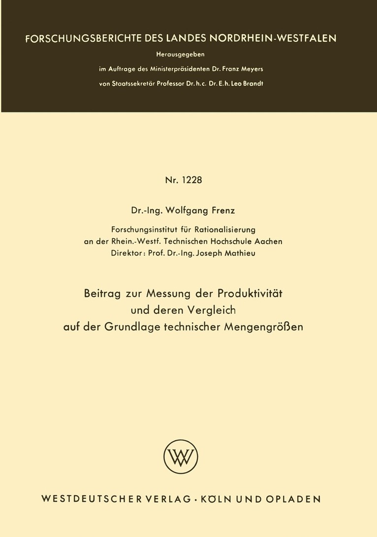 Wolfgang Frenz - Beitrag zur Messung der Produktivität und deren Vergleich auf der Grundlage technischer Mengengrößen, Häftad
